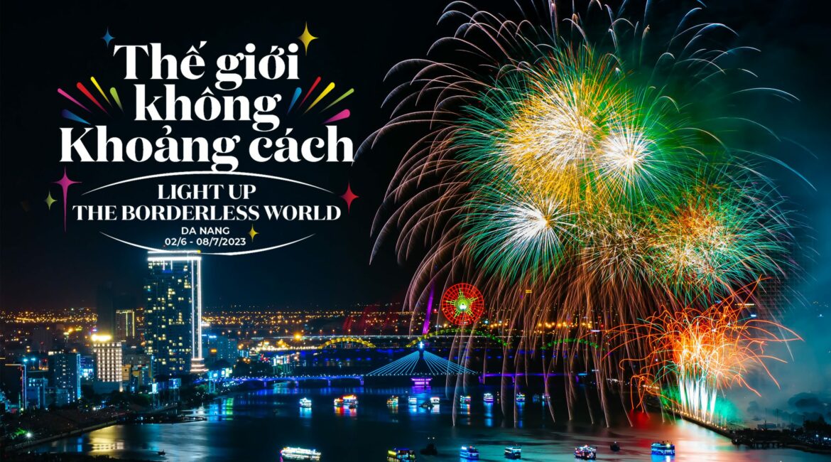 LỄ HỘI PHÁO HOA QUỐC TẾ ĐÀ NẴNG (DIFF) 2023